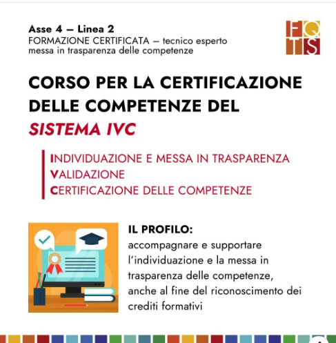 Corso per la Certificazione delle competenze del sistema IVC, Individuazione e messa in trasparenza – Validazione – Certificazione